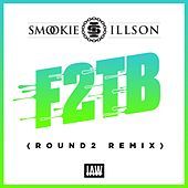 Thumbnail for the Smookie Illson - F2TB (Round2 Remix) link, provided by host site