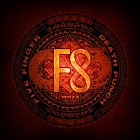 Thumbnail for the Five Finger Death Punch - F8 link, provided by host site