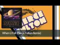Thumbnail for the Pierce Fulton - Fabian Gray & Emanuele - When U Fall (Pierce Fulton Remix) link, provided by host site