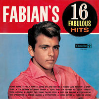 Thumbnail for the Fabian - Fabian's 16 Fabulous Hits link, provided by host site