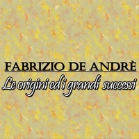 Thumbnail for the Fabrizio De André - Fabrizio De Andrè: le origini ed i grandi successi link, provided by host site