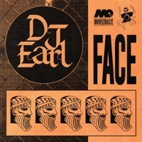 Thumbnail for the DJ Earl - Face link, provided by host site