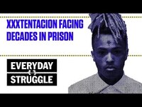 Thumbnail for the XXXTENTACION - Facing Decades in Prison | Everyday Struggle link, provided by host site
