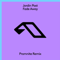 Thumbnail for the Jordin Post - Fade Away (Promnite Remix) link, provided by host site