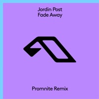 Thumbnail for the Jordin Post - Fade Away (Promnite Remix) link, provided by host site