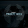 Thumbnail for the Flatlex - Faded Memories link, provided by host site