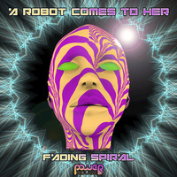 Image of A Robot Comes To Her linking to their artist page due to link from them being at the top of the main table on this page