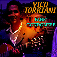 Thumbnail for the Vico Torriani - Fahr' Gondoliere link, provided by host site