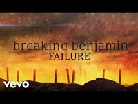 Thumbnail for the Breaking Benjamin - Failure link, provided by host site