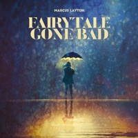 Thumbnail for the Marcus Layton - Fairytale Gone Bad link, provided by host site
