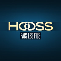 Thumbnail for the Hooss - Fais les fils link, provided by host site