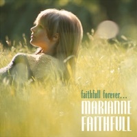 Thumbnail for the Marianne Faithfull - Faithfull Forever (Remastered 2025) link, provided by host site