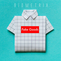 Thumbnail for the Biometrix - Fake Goods link, provided by host site