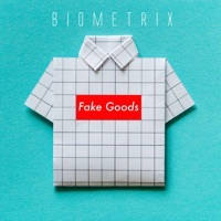 Thumbnail for the Biometrix - Fake Goods link, provided by host site