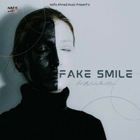 Thumbnail for the Nafis - Fake Smile link, provided by host site