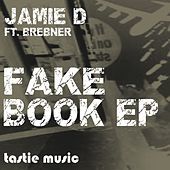 Thumbnail for the Jamie D - Fakebook link, provided by host site