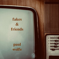 Thumbnail for the Paul Wolfe - Fakes & Friends link, provided by host site