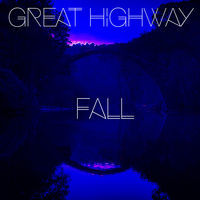 Thumbnail for the Great Highway - Fall link, provided by host site