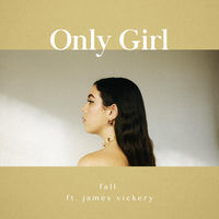 Thumbnail for the Only Girl - Fall link, provided by host site