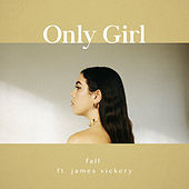 Thumbnail for the Only Girl - Fall link, provided by host site