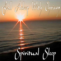 Thumbnail for the Chrissy - Fall Asleep With Chrissy: Spiritual Sleep link, provided by host site