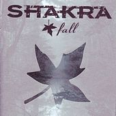 Thumbnail for the Shakra - Fall link, provided by host site