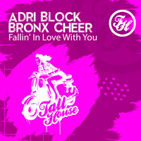 Thumbnail for the Adri Block - Fallin' in Love with You link, provided by host site