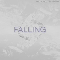 Thumbnail for the Michael Anthony - Falling link, provided by host site