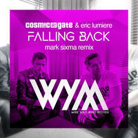 Thumbnail for the Cosmic Gate - Falling Back (Mark Sixma Remix) link, provided by host site