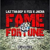 Thumbnail for the Laz Thaboy - Fame and Fortune link, provided by host site