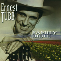 Thumbnail for the Ernest Tubb - Family Bible link, provided by host site