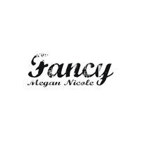 Thumbnail for the Megan Nicole - Fancy link, provided by host site