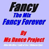 Thumbnail for the Fancy - Fancy Forever (The Mix) link, provided by host site