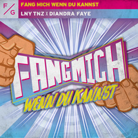 Thumbnail for the LNY TNZ - Fang Mich Wenn Du Kannst (D-Sides Remix) link, provided by host site