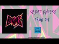 Thumbnail for the Bat Fangs - Fangs Out link, provided by host site