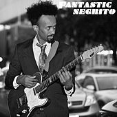 Thumbnail for the Fantastic Negrito - Fantastic Negrito link, provided by host site