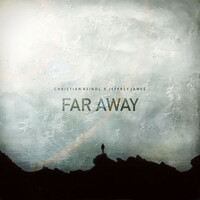 Thumbnail for the Christian Reindl - Far Away link, provided by host site