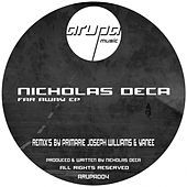 Thumbnail for the Nicholas Deca - Far Away link, provided by host site