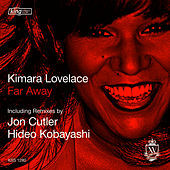 Thumbnail for the Kimara Lovelace - Far Away link, provided by host site