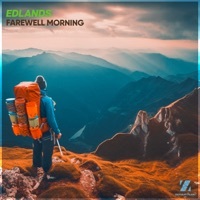 Thumbnail for the EDLands - Farewell Morning link, provided by host site