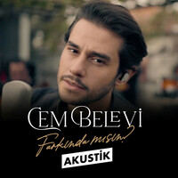 Thumbnail for the Cem Belevi - Farkında mısın (Akustik) link, provided by host site