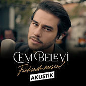 Thumbnail for the Cem Belevi - Farkında mısın (Akustik) link, provided by host site