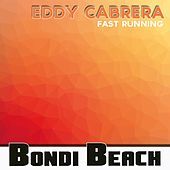 Thumbnail for the Eddy Cabrera - Fast Running link, provided by host site