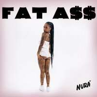 Thumbnail for the Nura - Fat A$$ link, provided by host site