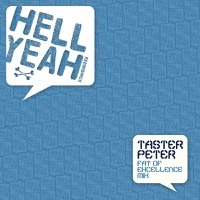 Thumbnail for the Taster Peter - Fat of Excellence link, provided by host site