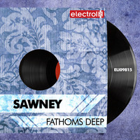 Thumbnail for the Sawney - Fathoms Deep link, provided by host site