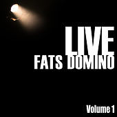 Thumbnail for the Fats Domino - Fats Domino Live, Vol. 1 link, provided by host site