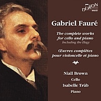Thumbnail for the Niall Brown - Fauré: Œuvres complètes pour violoncelle et piano link, provided by host site