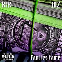 Thumbnail for the BLK - Faut les faire link, provided by host site