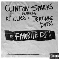 Thumbnail for the Clinton Sparks - Favorite DJ link, provided by host site
